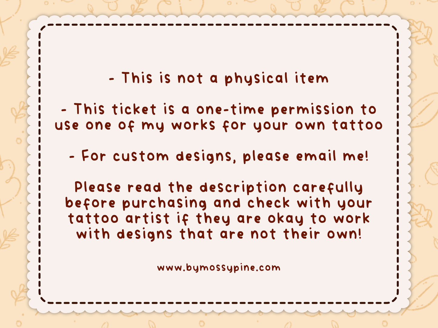 Tattoo Ticket - Single Use Permission Mossypine - Bymossypine