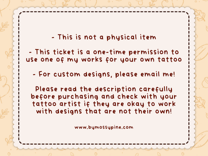 Tattoo Ticket - Single Use Permission Mossypine - Bymossypine